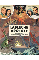 AVANT BLAKE ET MORTIMER - TOME 2 - LA FLECHE ARDENTE