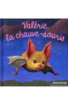 VALERIE LA CHAUVE-SOURIS