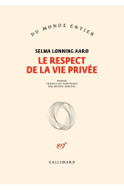 LE RESPECT DE LA VIE PRIVEE