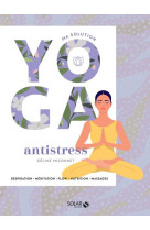 MA SOLUTION YOGA - ANTI-STRESS