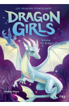 DRAGON GIRLS - LES DRAGONS ETINCELANTS - TOME 2 EMMA, LE DRAGON D-ARGENT - VOL02