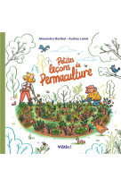 MATIN - PETITES LECONS DE PERMACULTURE