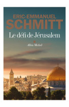 LE DEFI DE JERUSALEM