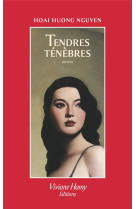 TENDRES TENEBRES