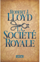 LA SOCIETE ROYALE