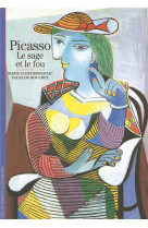 PICASSO - LE SAGE ET LE FOU