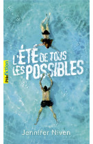 L-ETE DE TOUS LES POSSIBLES