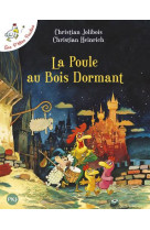 La poule au bois dormant - Les p'tites poules - tome 13