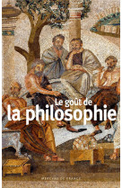 Le goût de la philosophie