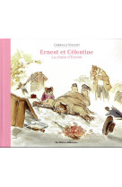 ERNEST ET CELESTINE - LA CHUTE D-ERNEST - NOUVELLE EDITION CARTONNEE