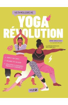 YOGA REVOLUTION - VIS TA MEILLEURE VIE