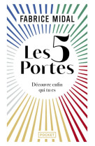 LES 5 PORTES - DECOUVRE ENFIN QUI TU ES