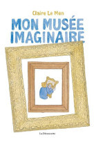 MON MUSEE IMAGINAIRE