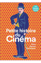 PETITE HISTOIRE DU CINEMA - FILMS, GENRES, TECHNIQUES - ILLUSTRATIONS, NOIR ET BLANC