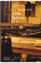 CUBA SPLEEN