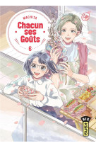 CHACUN SES GOUTS - TOME 6