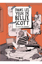 DANS LES YEUX DE BILLIE SCOTT