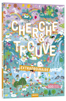 CHERCHE ET TROUVE - EXTRAORDINAIRE