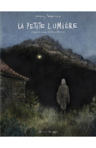 LA PETITE LUMIERE - ONE SHOT - LA PETITE LUMIERE