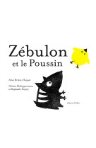 ZEBULON ET LE POUSSIN