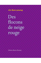 DES FLOCONS DE NEIGE ROUGE BILINGUE FRANCAIS/COREEN