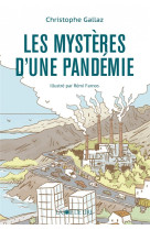 LES MYSTERES D-UNE PANDEMIE