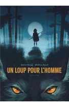 UN LOUP POUR L-HOMME