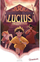 LUCIUS ET LE DRAGON D-OR