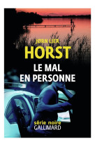 LE MAL EN PERSONNE - UNE ENQUETE DE WILLIAM WISTING