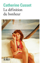 LA DEFINITION DU BONHEUR