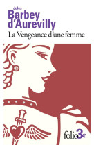 LA VENGEANCE D-UNE FEMME/DESSOUS DE CARTES D-UNE PARTIE DE WHIST