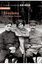 SVETLANA - LA FILLE DE STALINE