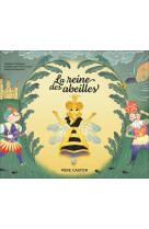 La reine des abeilles