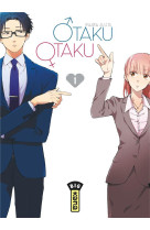 OTAKU OTAKU - TOME 1