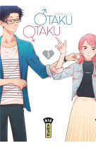 OTAKU OTAKU - TOME 3