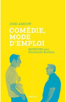 COMEDIE, MODE D-EMPLOI - ENTRETIEN