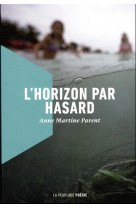 L-HORIZON PAR HASARD