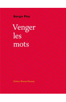 VENGER LES MOTS