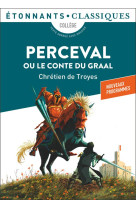 PERCEVAL OU LE CONTE DU GRAAL