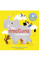 MES EMOTIONS EN COMPTINES - DES SONS A ECOUTER, DES IMAGES A REGARDER