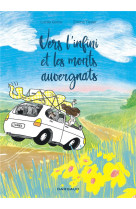 VERS L-INFINI ET LES MONTS AUV - VERS L INFINI ET LES MONTS AUVERGNATS