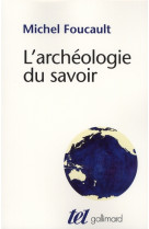 L-ARCHEOLOGIE DU SAVOIR