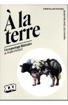 À la terre