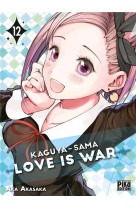 KAGUYA-SAMA: LOVE IS WAR T12