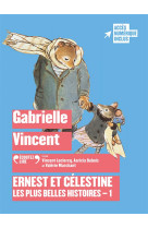 ERNEST ET CELESTINE - LES PLUS BELLES HISTOIRES - VOL01 - AUDIO