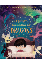 LE GARCON QUI REVAIT DE DRAGONS