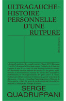 UNE HISTOIRE PERSONNELLE DE L-ULTRAGAUCHE