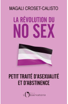 La révolution du No Sex