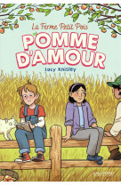 LA FERME PETIT POIS - T02 - POMME D-AMOUR