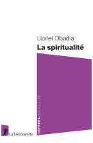 LA SPIRITUALITE